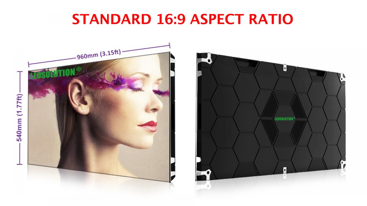 16 to 9 Aspect Ratio LED Display