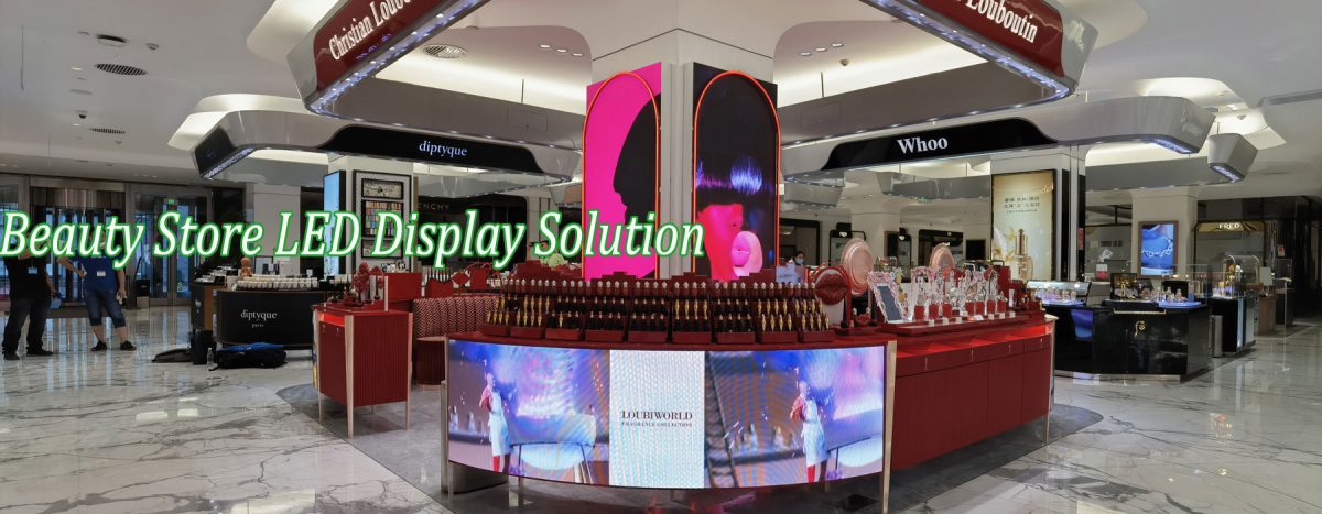 Beauty Store LED Display Solution