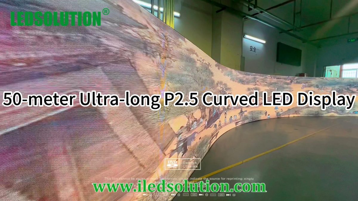 LEDSOLUTION 50-meter Ultra-long P2.5 Curved LED Display