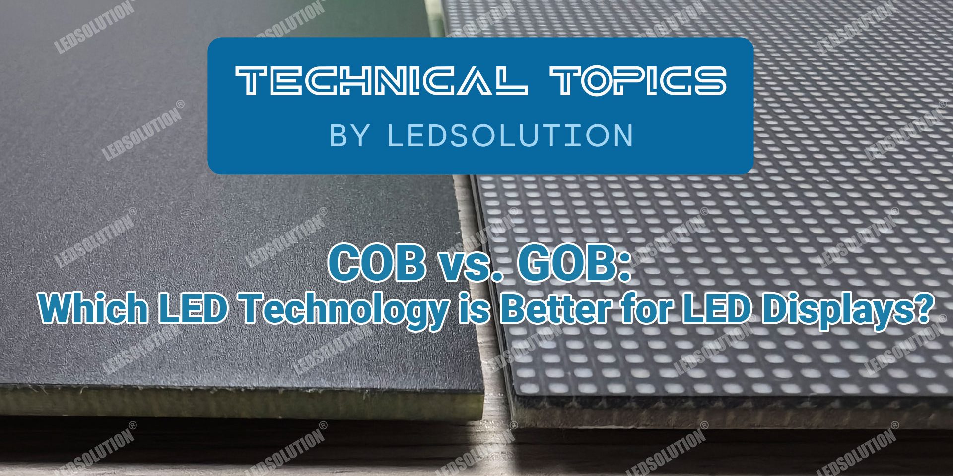 COB vs. GOB Which LED Technology is Better for LED Displays COB vs. GOB Which LED Technology is Better for LED Displays