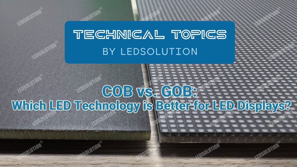 COB vs. GOB Which LED Technology is Better for LED Displays COB vs. GOB Which LED Technology is Better for LED Displays
