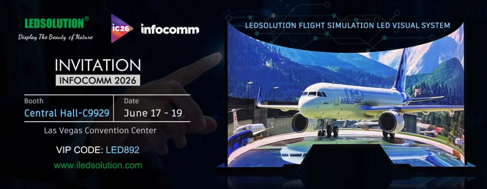 LEDSOLUTION InfoComm 2026 Exhibition Invitation Las Vegas LED Display Showcase LEDSOLUTION InfoComm 2026 invitation showing exhibition dates, booth location and Las Vegas event details